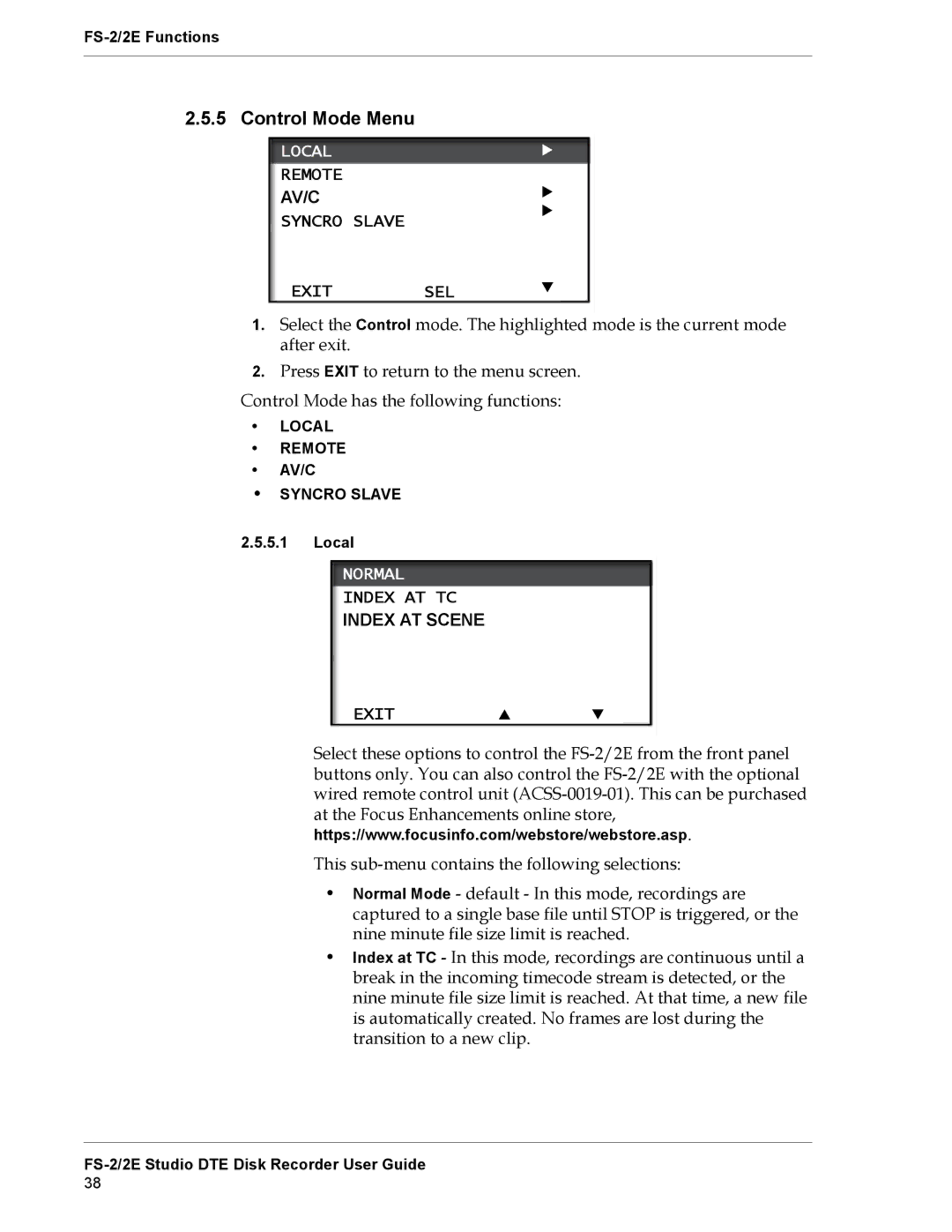 FOCUS Enhancements FS-2E manual Control Mode Menu, Local, Normal 