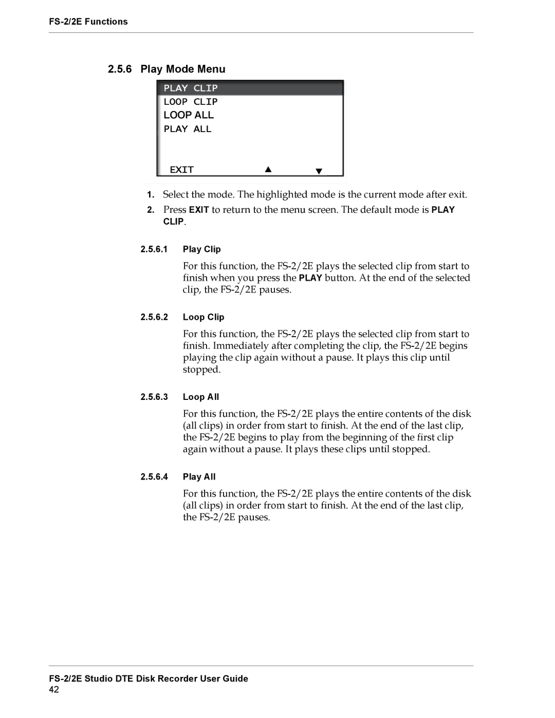 FOCUS Enhancements FS-2E manual Play Mode Menu, Play Clip, Loop Clip, Play ALL Exit 