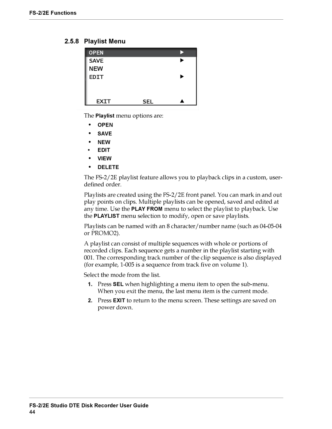 FOCUS Enhancements FS-2E manual Playlist Menu, Open, Save, Edit Exit SEL 