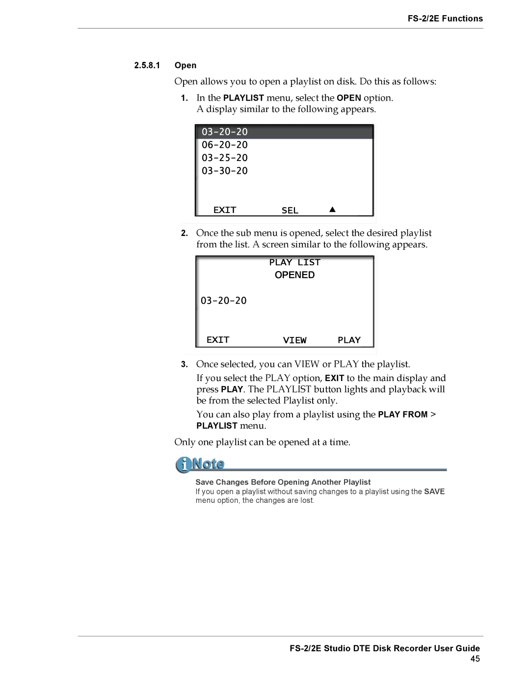 FOCUS Enhancements FS-2E manual Exit View, Only one playlist can be opened at a time 