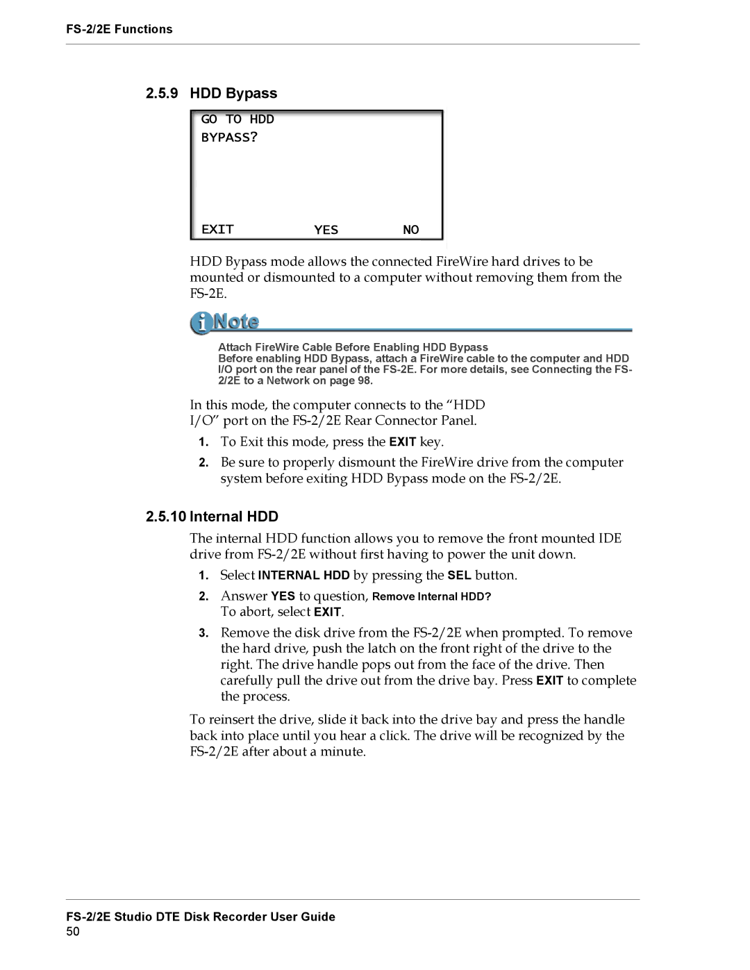 FOCUS Enhancements FS-2E manual HDD Bypass, Internal HDD, GO to HDD BYPASS? Exit YES no 