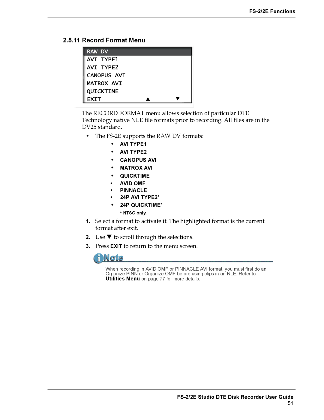 FOCUS Enhancements FS-2E manual Record Format Menu, Raw Dv, AVI TYPE1 AVI TYPE2 Canopus AVI Matrox AVI Quicktime Exit 