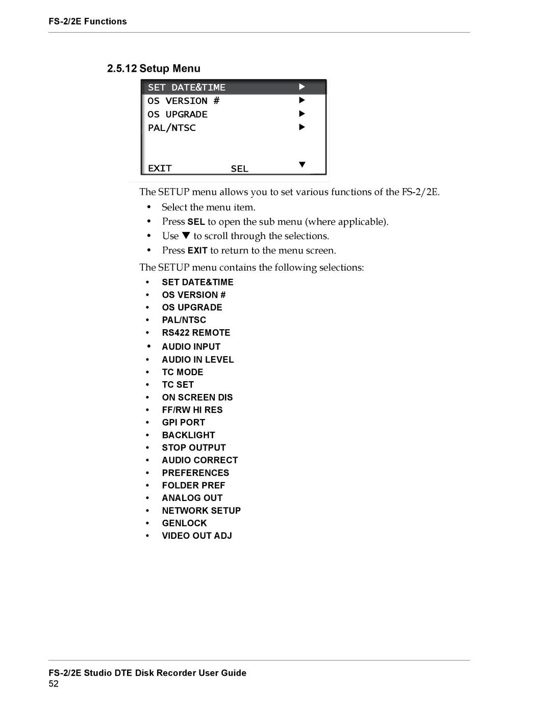 FOCUS Enhancements FS-2E manual Setup Menu, Set Date&Time, OS Version # OS Upgrade PAL/NTSC Exit SEL 