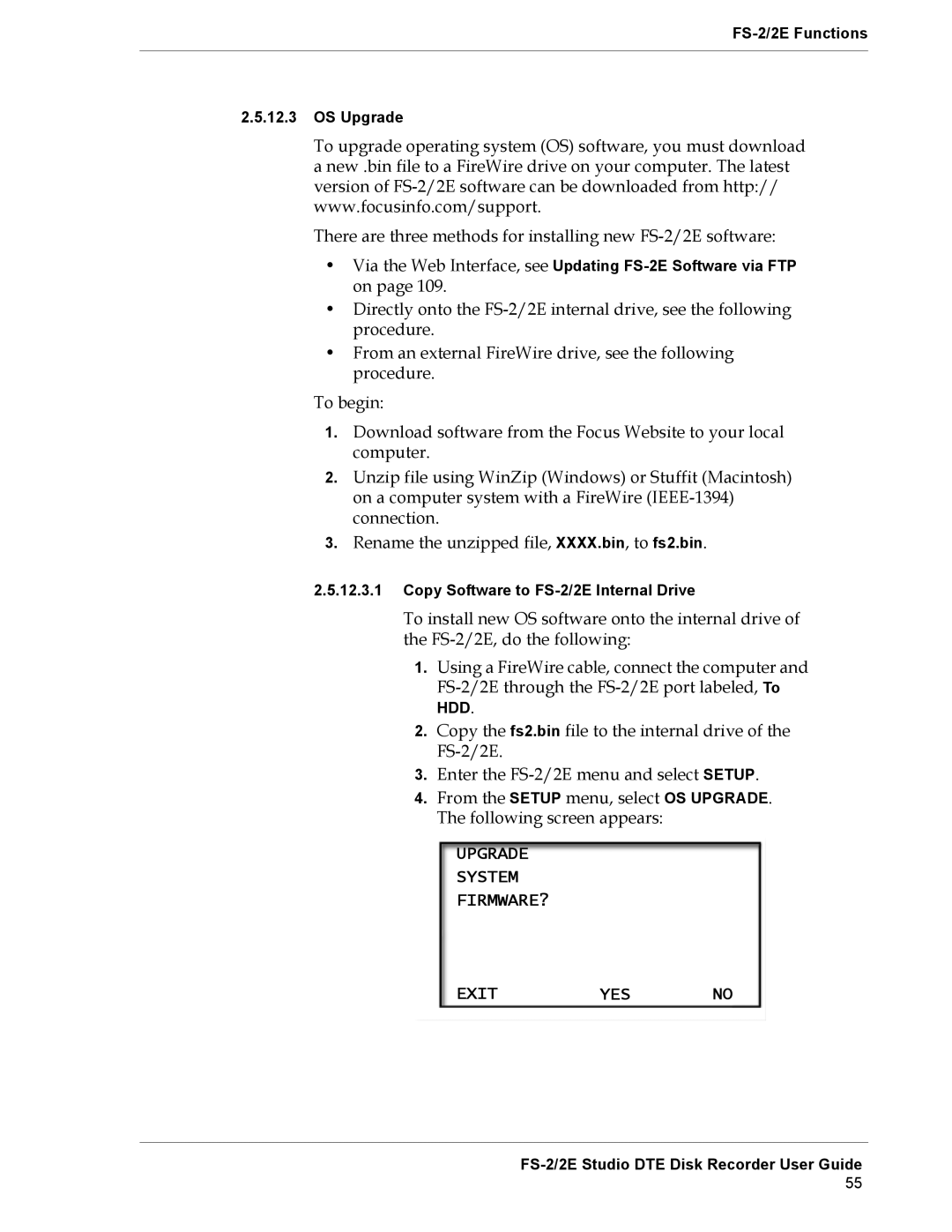 FOCUS Enhancements FS-2E manual Upgrade System FIRMWARE? Exit YES no 