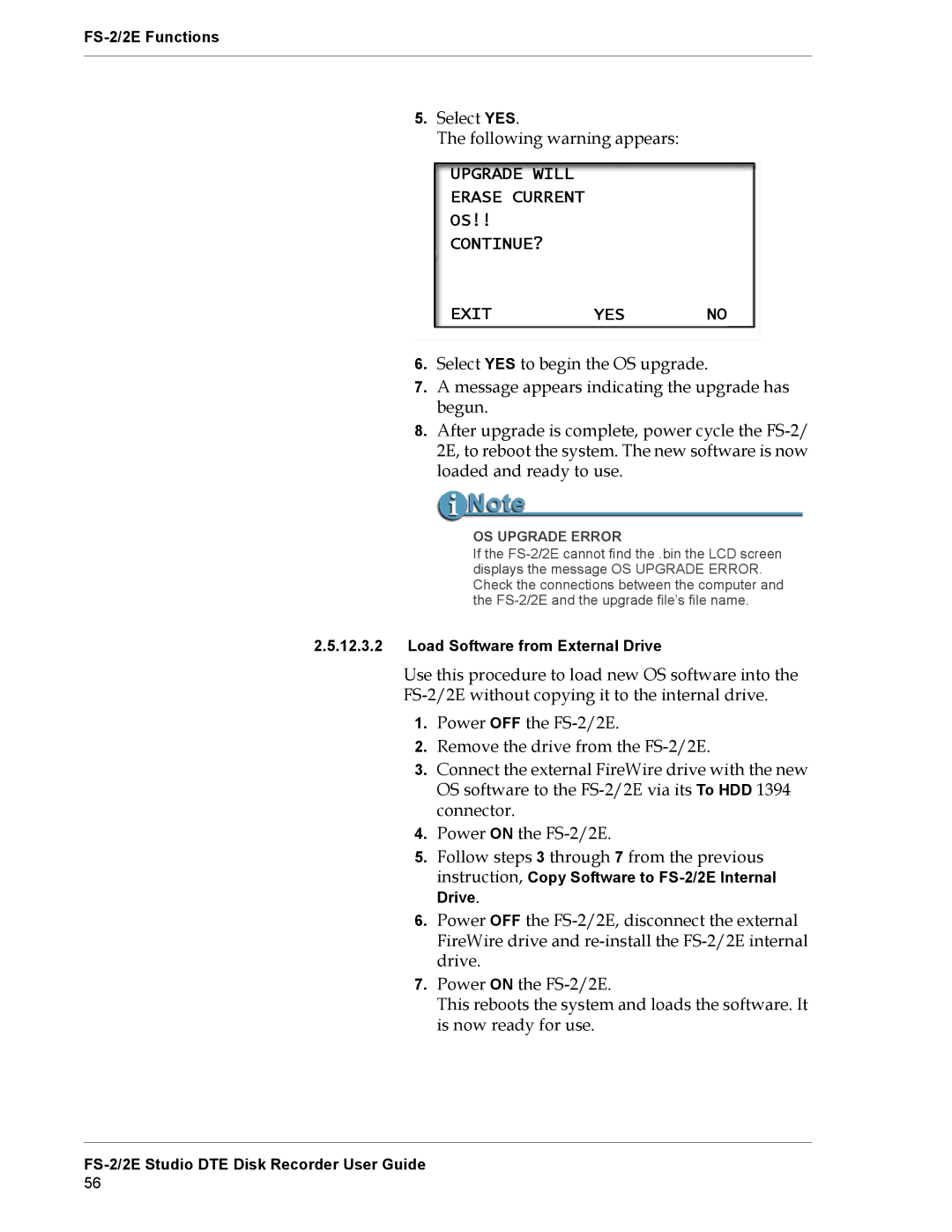 FOCUS Enhancements FS-2E manual Upgrade will Erase Current CONTINUE? Exit YES no, OS Upgrade Error 