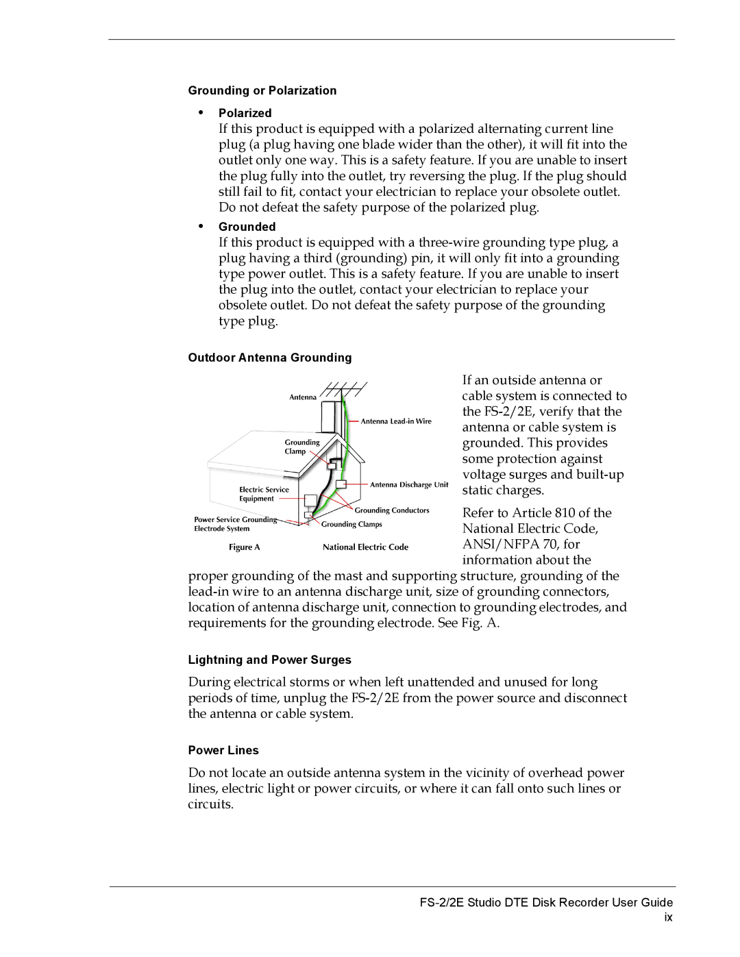 FOCUS Enhancements FS-2E manual Grounding or Polarization Polarized 