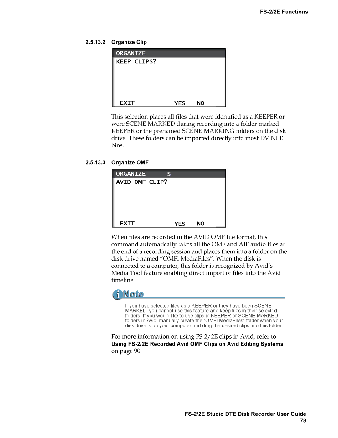 FOCUS Enhancements FS-2E manual Keep CLIPS? Exit YES, Organize S, Avid OMF CLIP? Exit YES 