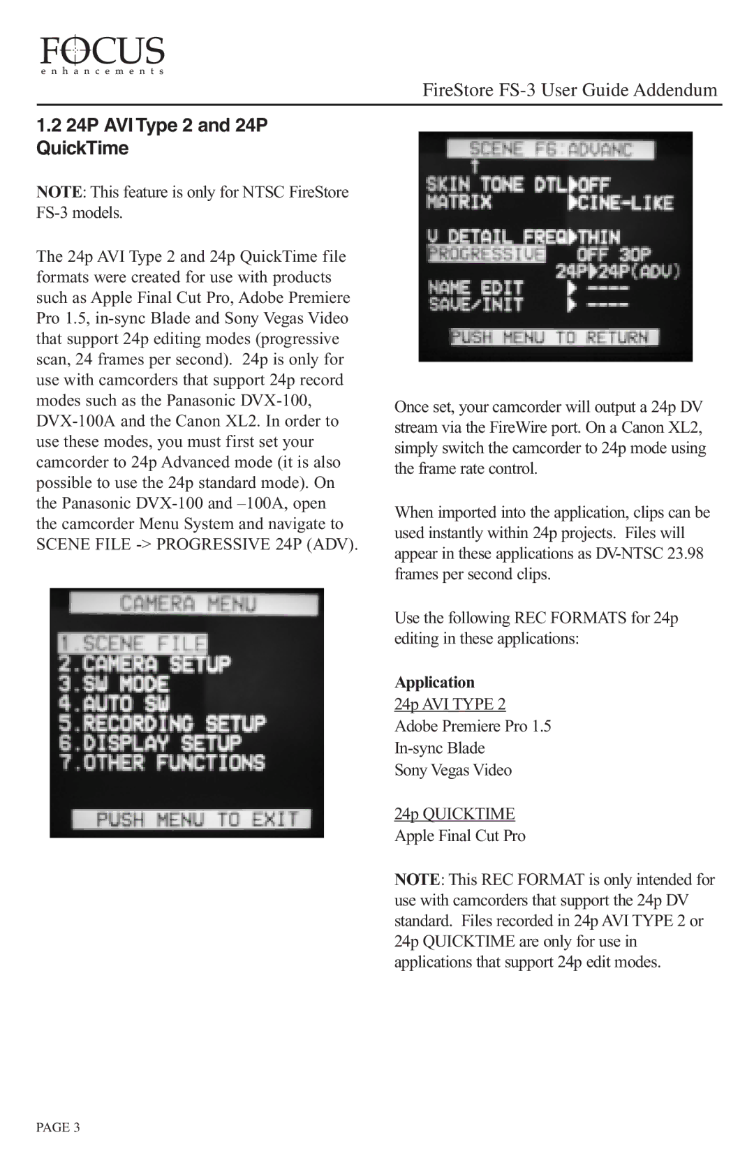 FOCUS Enhancements FS-3 manual 24P AVI Type 2 and 24P QuickTime, Application 