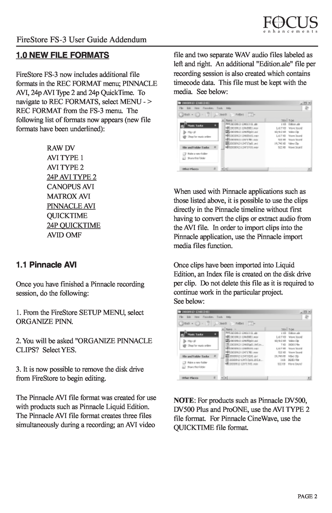 FOCUS Enhancements manual New File Formats, Pinnacle AVI, FireStore FS-3 User Guide Addendum 