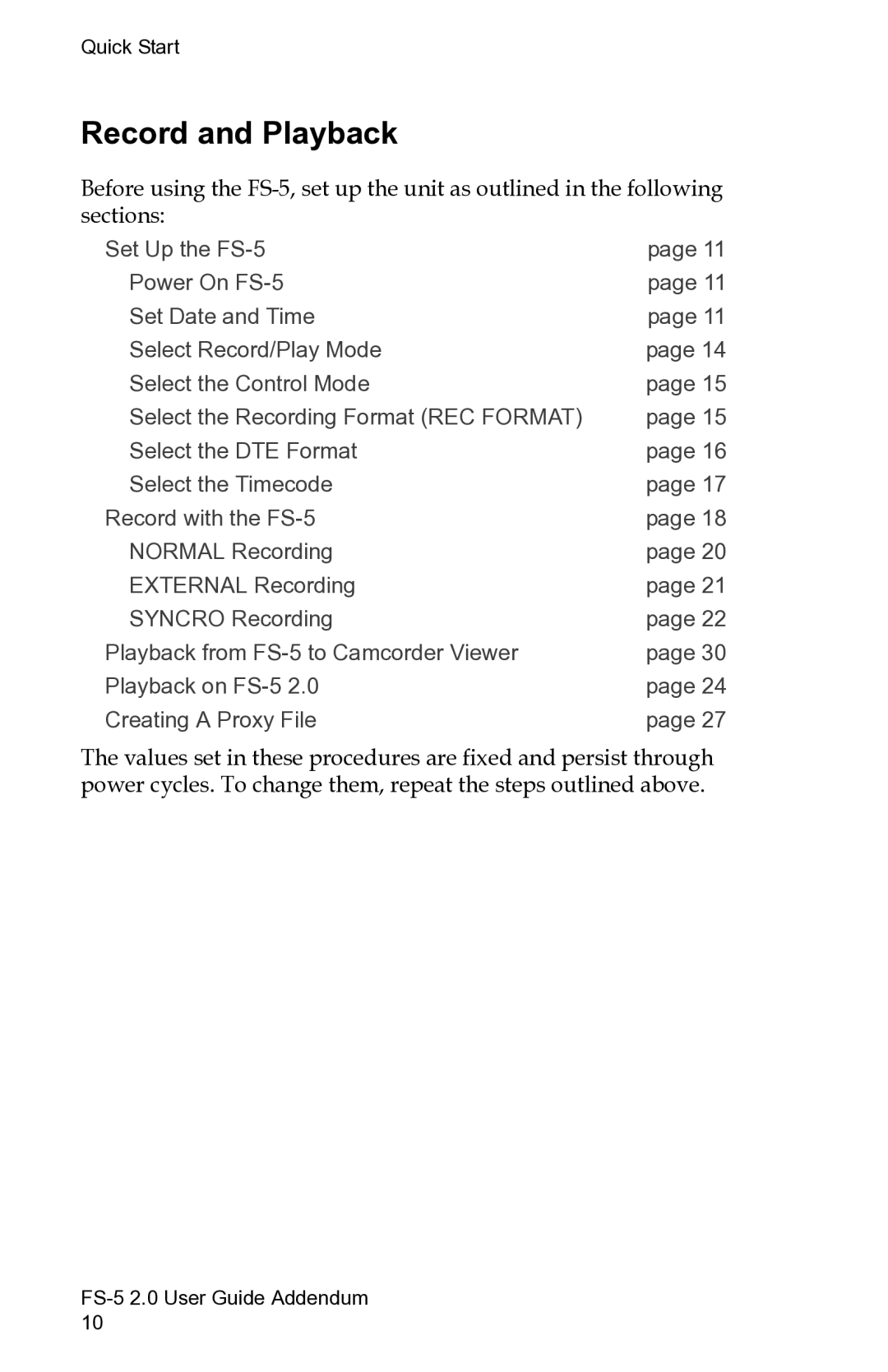 FOCUS Enhancements FS-5 2.0 manual Record and Playback 