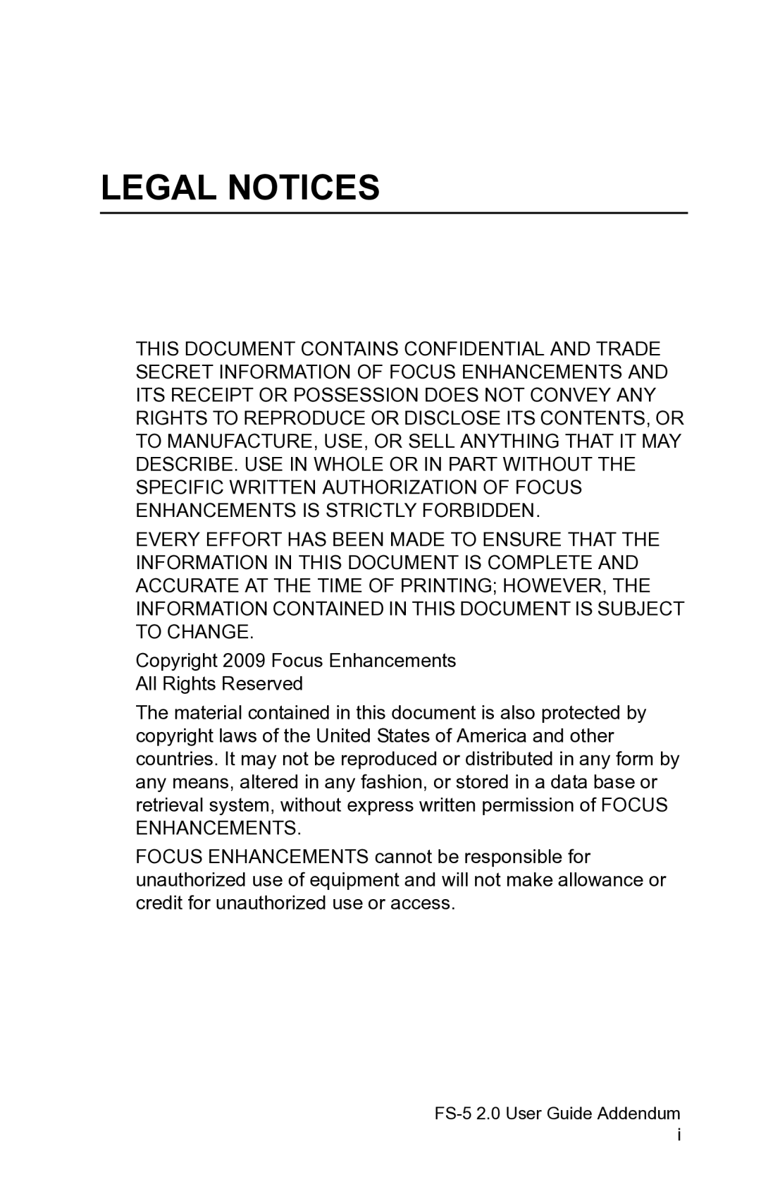 FOCUS Enhancements FS-5 2.0 manual Legal Notices 