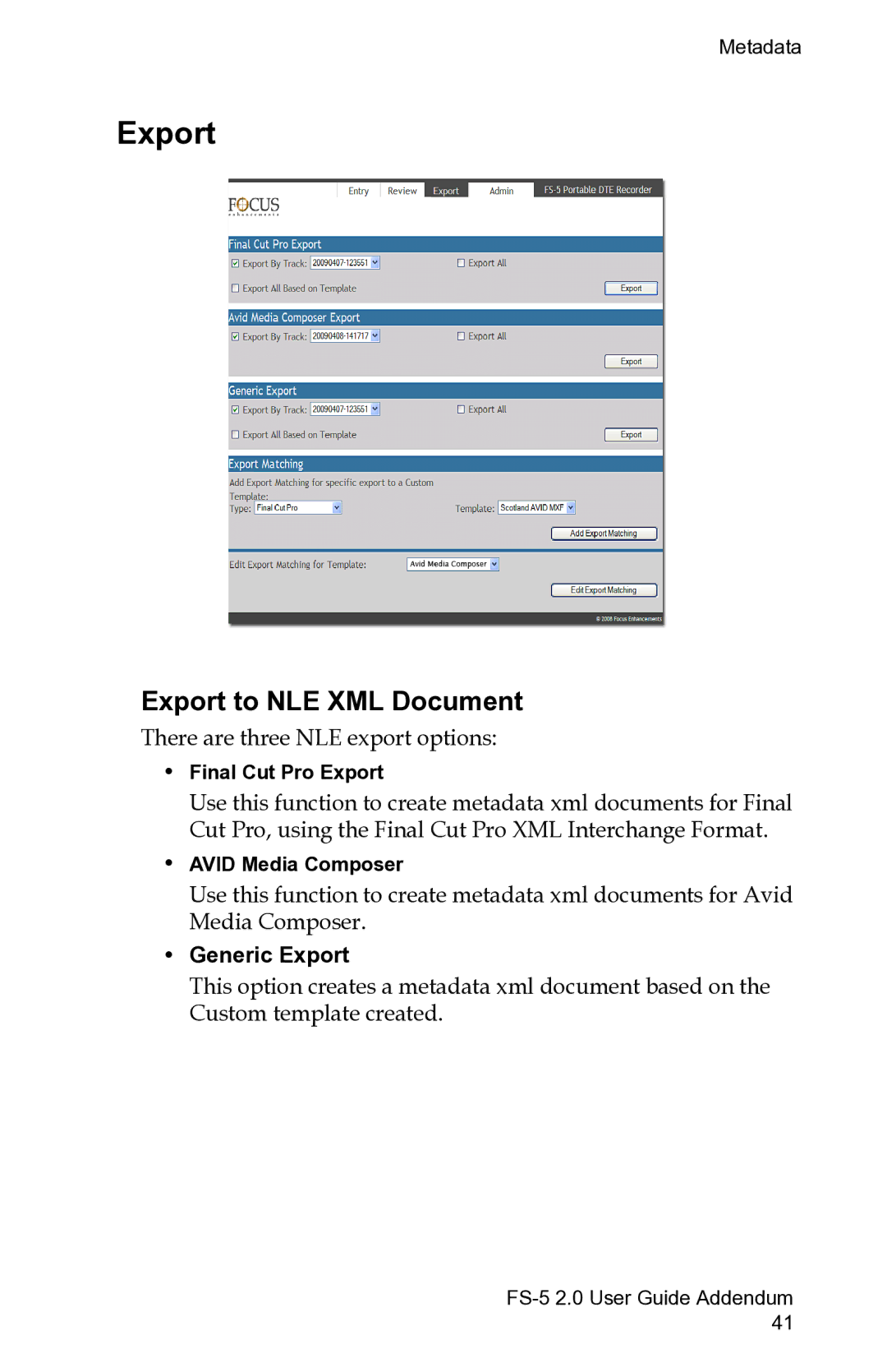 FOCUS Enhancements FS-5 2.0 manual Export to NLE XML Document 