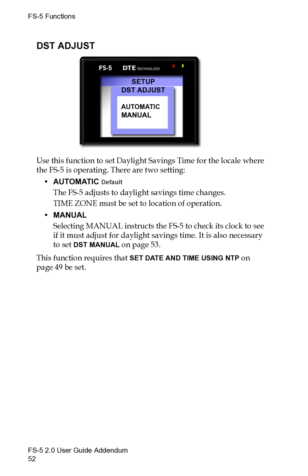 FOCUS Enhancements FS-5 2.0 manual DST Adjust, Automatic Default 