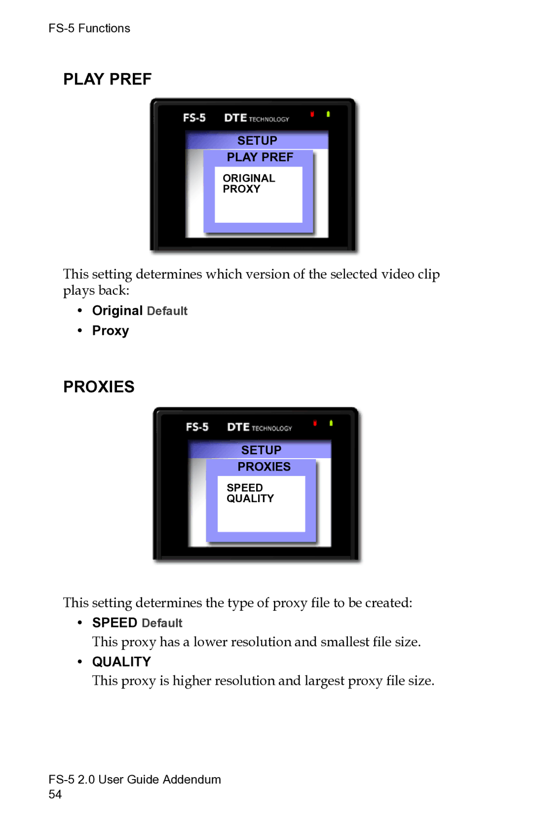 FOCUS Enhancements FS-5 2.0 manual Play Pref, Proxies 