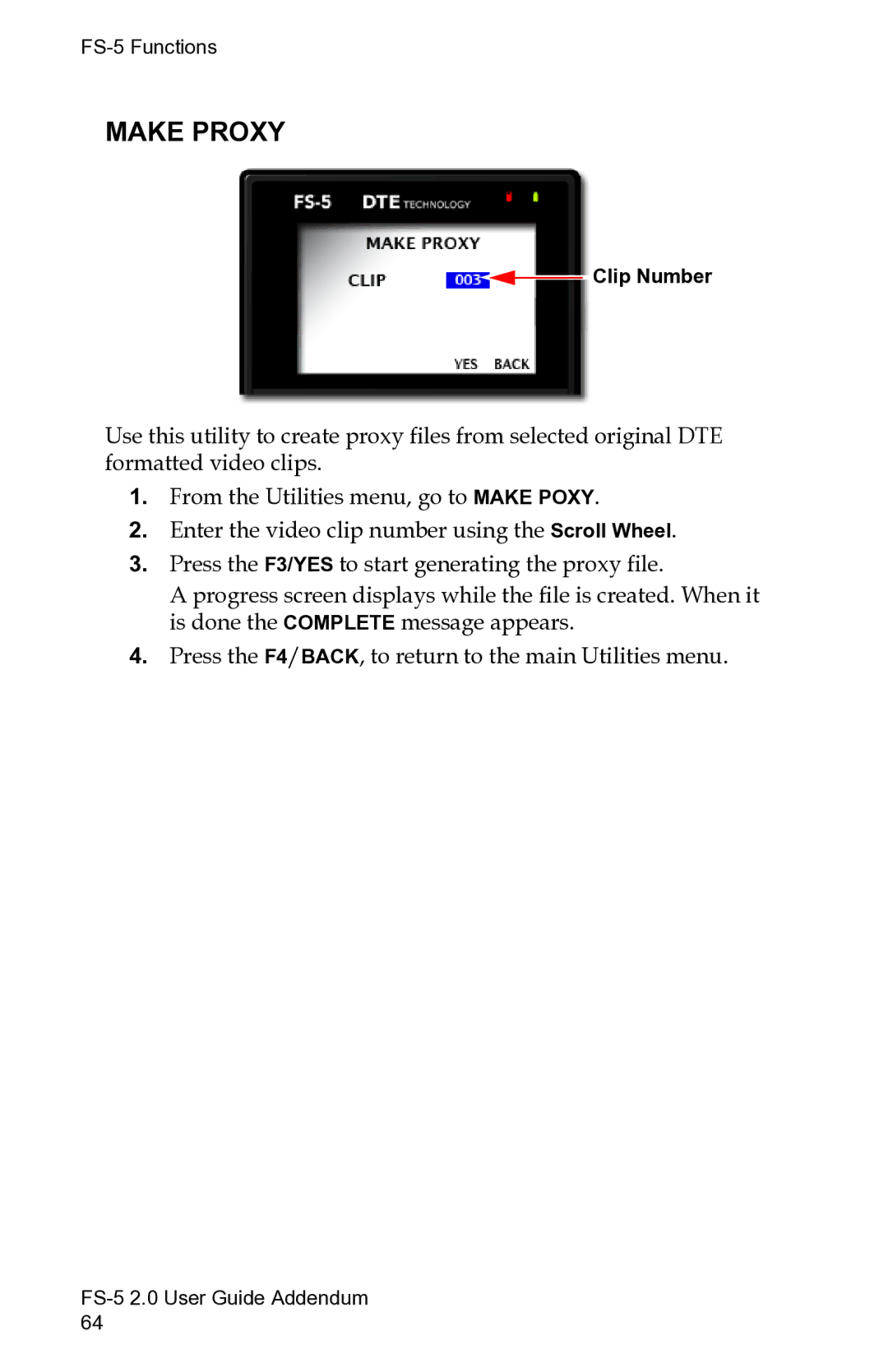 FOCUS Enhancements FS-5 2.0 manual Make Proxy 