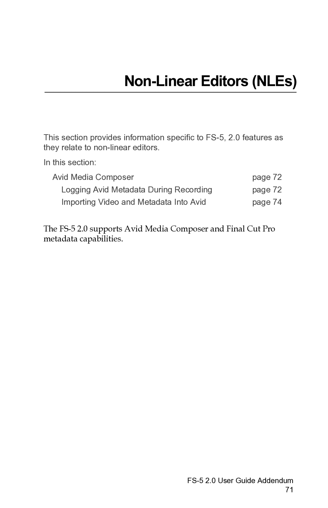 FOCUS Enhancements FS-5 2.0 manual Non-Linear Editors NLEs 