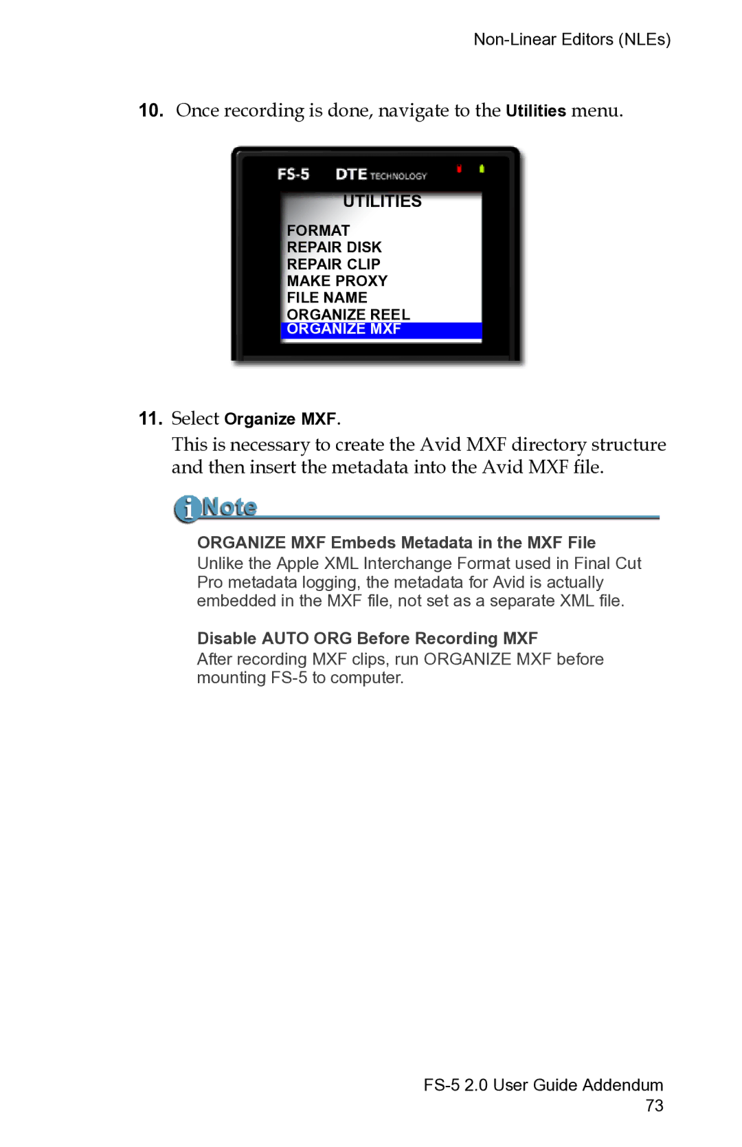 FOCUS Enhancements FS-5 2.0 manual Once recording is done, navigate to the Utilities menu 