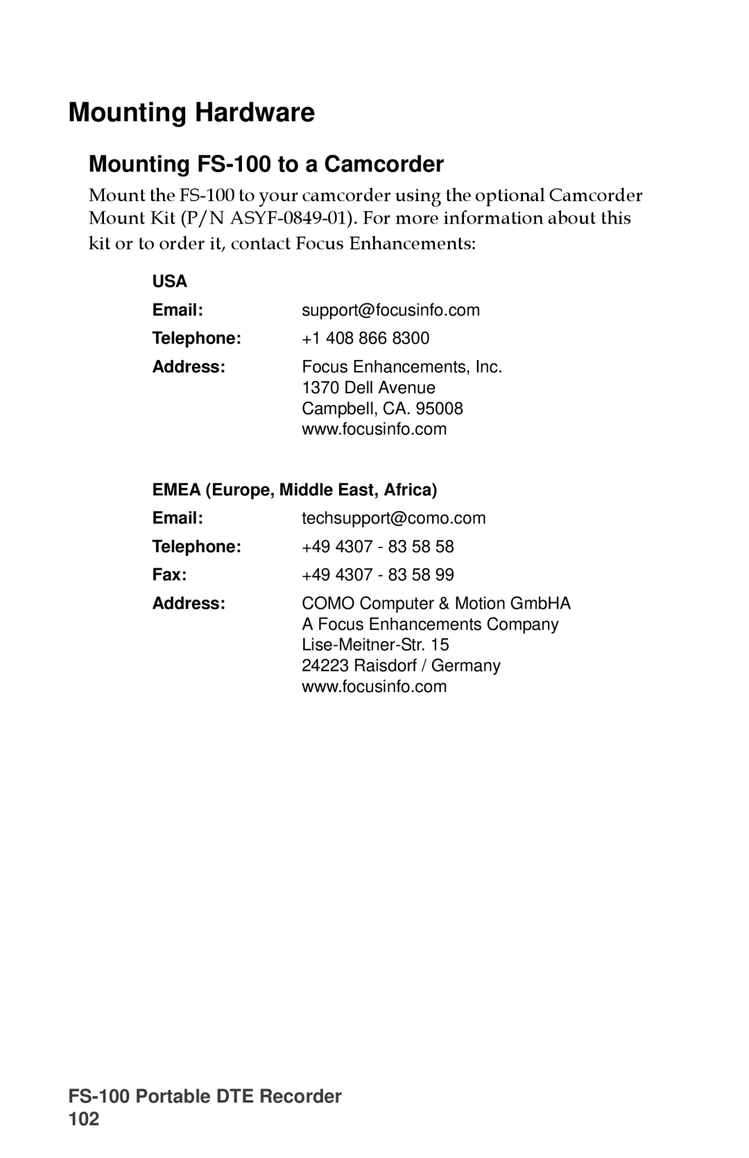 FOCUS Enhancements MANL-1023-08 manual Mounting Hardware, Mounting FS-100 to a Camcorder 