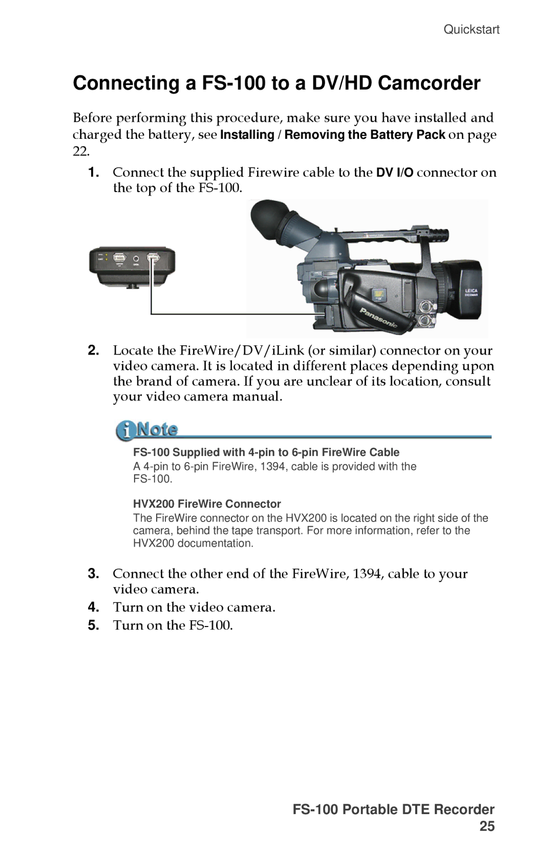 FOCUS Enhancements MANL-1023-08 manual Connecting a FS-100 to a DV/HD Camcorder, HVX200 FireWire Connector 