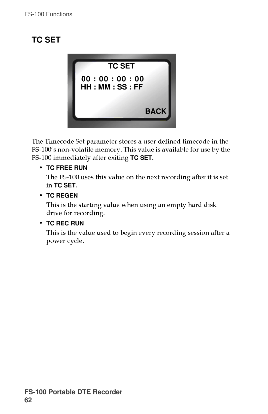 FOCUS Enhancements MANL-1023-08 manual Tc Set, 00 00 00 HH MM SS FF 