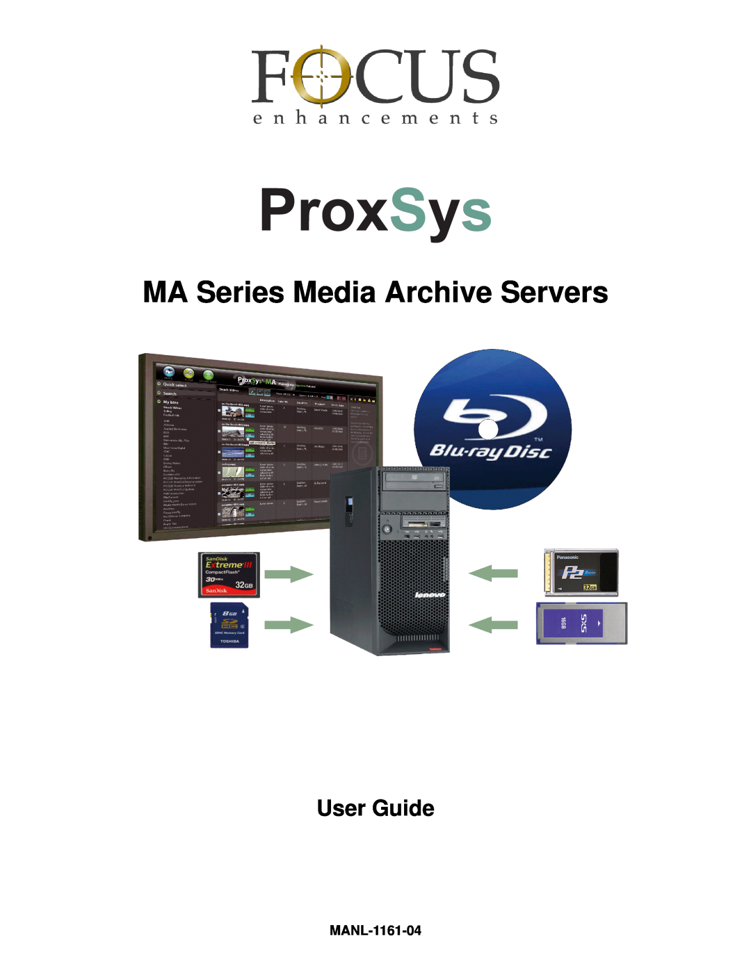 FOCUS Enhancements MANL-1161-04 manual User Guide, MA Series Media Archive Servers 