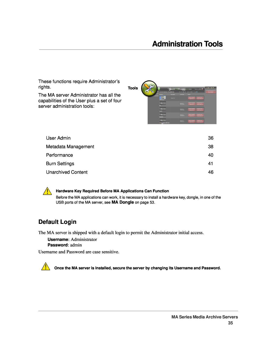FOCUS Enhancements MANL-1161-04 manual Administration Tools, Default Login 