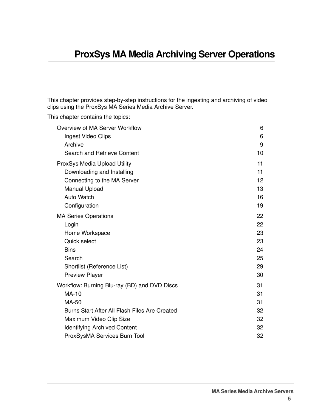 FOCUS Enhancements MANL-1161-04 manual ProxSys MA Media Archiving Server Operations 