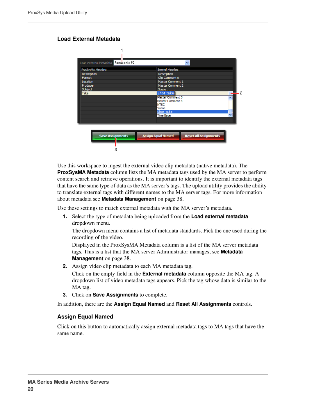 FOCUS Enhancements MANL-1161-04 manual Load External Metadata, Assign Equal Named 