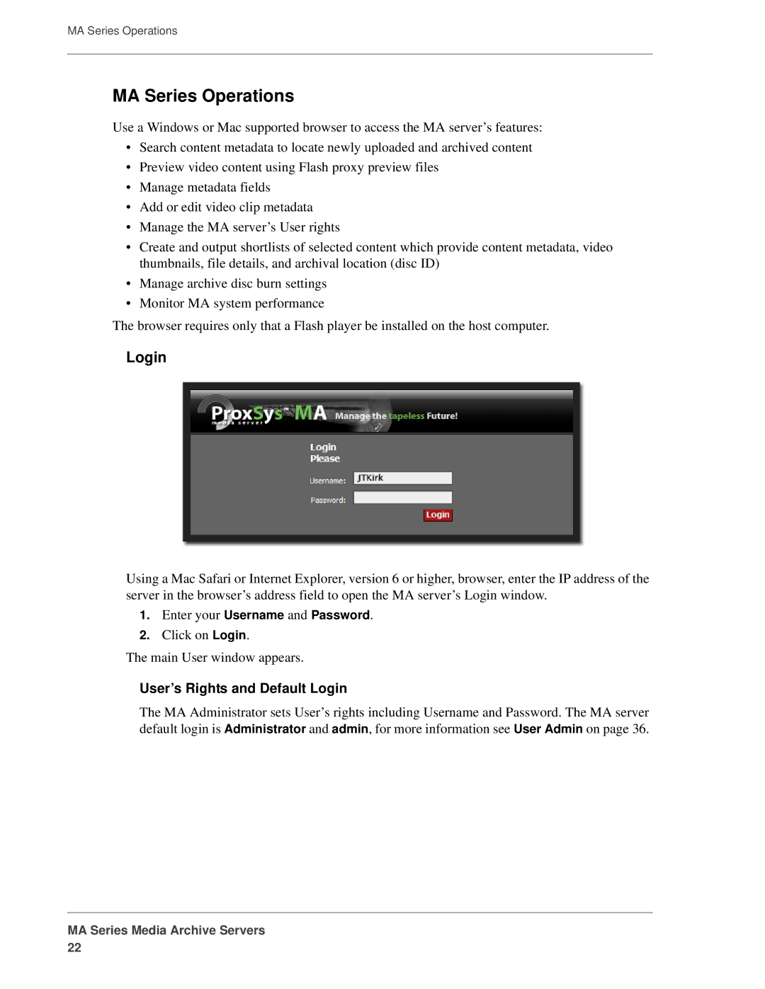 FOCUS Enhancements MANL-1161-04 manual MA Series Operations, User’s Rights and Default Login 