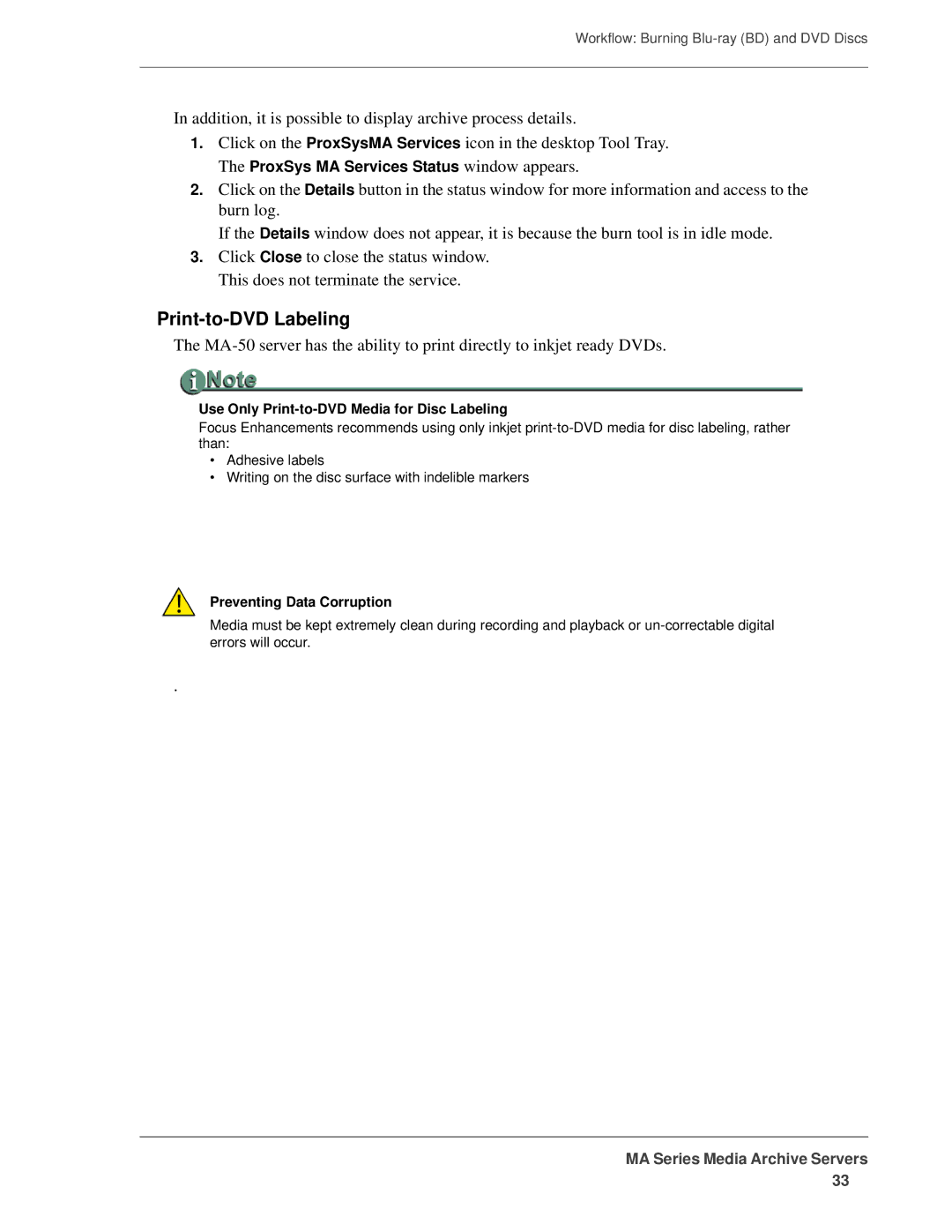 FOCUS Enhancements MANL-1161-04 manual Print-to-DVD Labeling, Use Only Print-to-DVD Media for Disc Labeling 