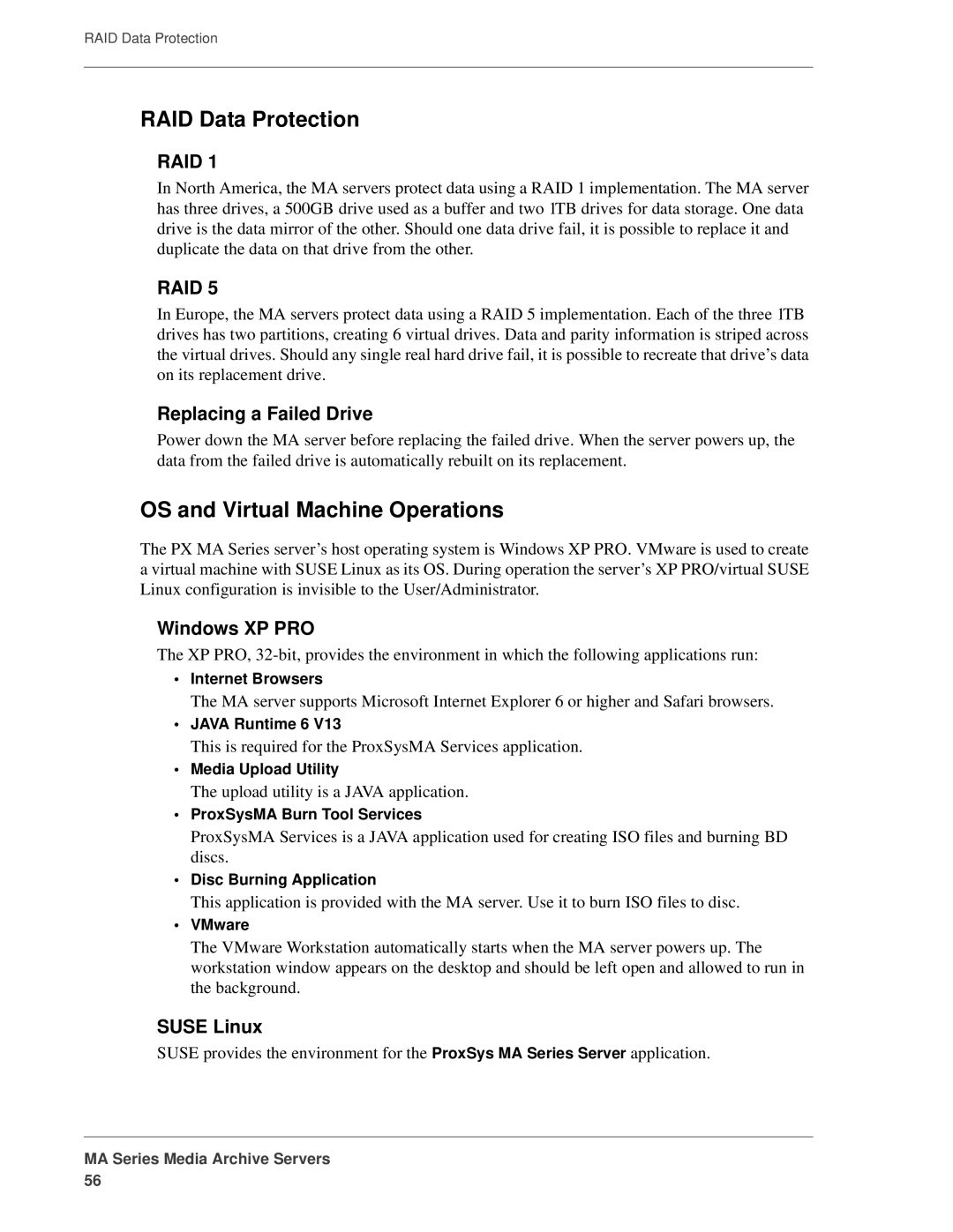 FOCUS Enhancements MANL-1161-04 manual RAID Data Protection, OS and Virtual Machine Operations, Replacing a Failed Drive 