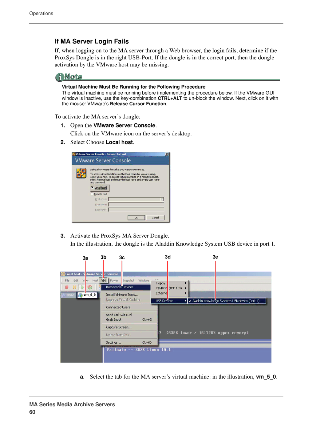 FOCUS Enhancements MANL-1161-04 If MA Server Login Fails, Virtual Machine Must Be Running for the Following Procedure 