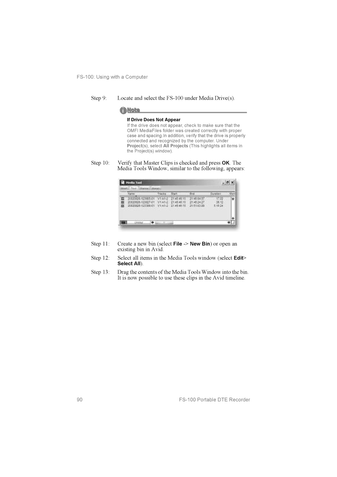 FOCUS Enhancements MANL102306, FS100 manual Locate and select the FS­100 under Media Drives, If Drive Does Not Appear 