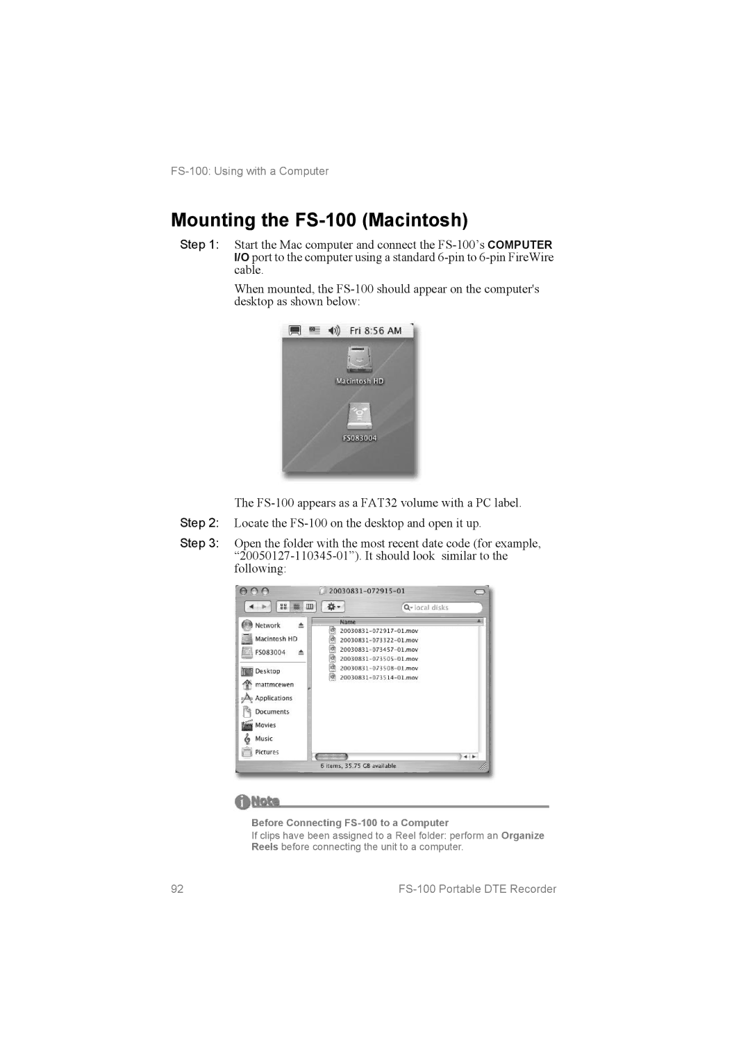 FOCUS Enhancements MANL102306, FS100 manual Mounting the FS­100 Macintosh, Before Connecting FS­100 to a Computer 