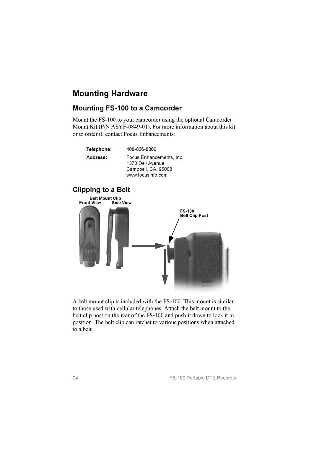 FOCUS Enhancements MANL102306 Mounting Hardware, Mounting FS­100 to a Camcorder, Clipping to a Belt, FS­100 Belt Clip Post 