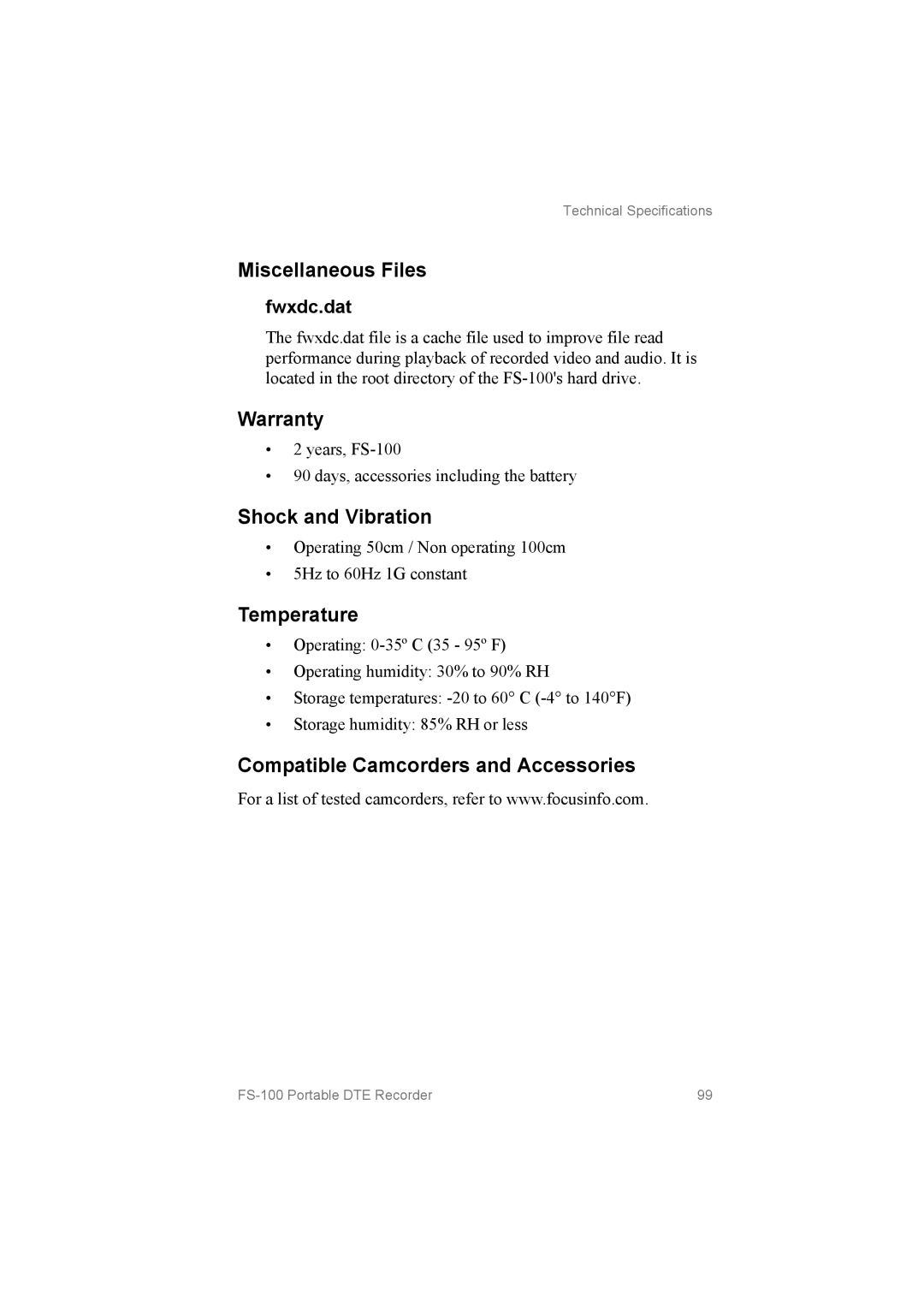 FOCUS Enhancements FS100, MANL102306 manual Miscellaneous Files, Warranty, Shock and Vibration, Temperature 