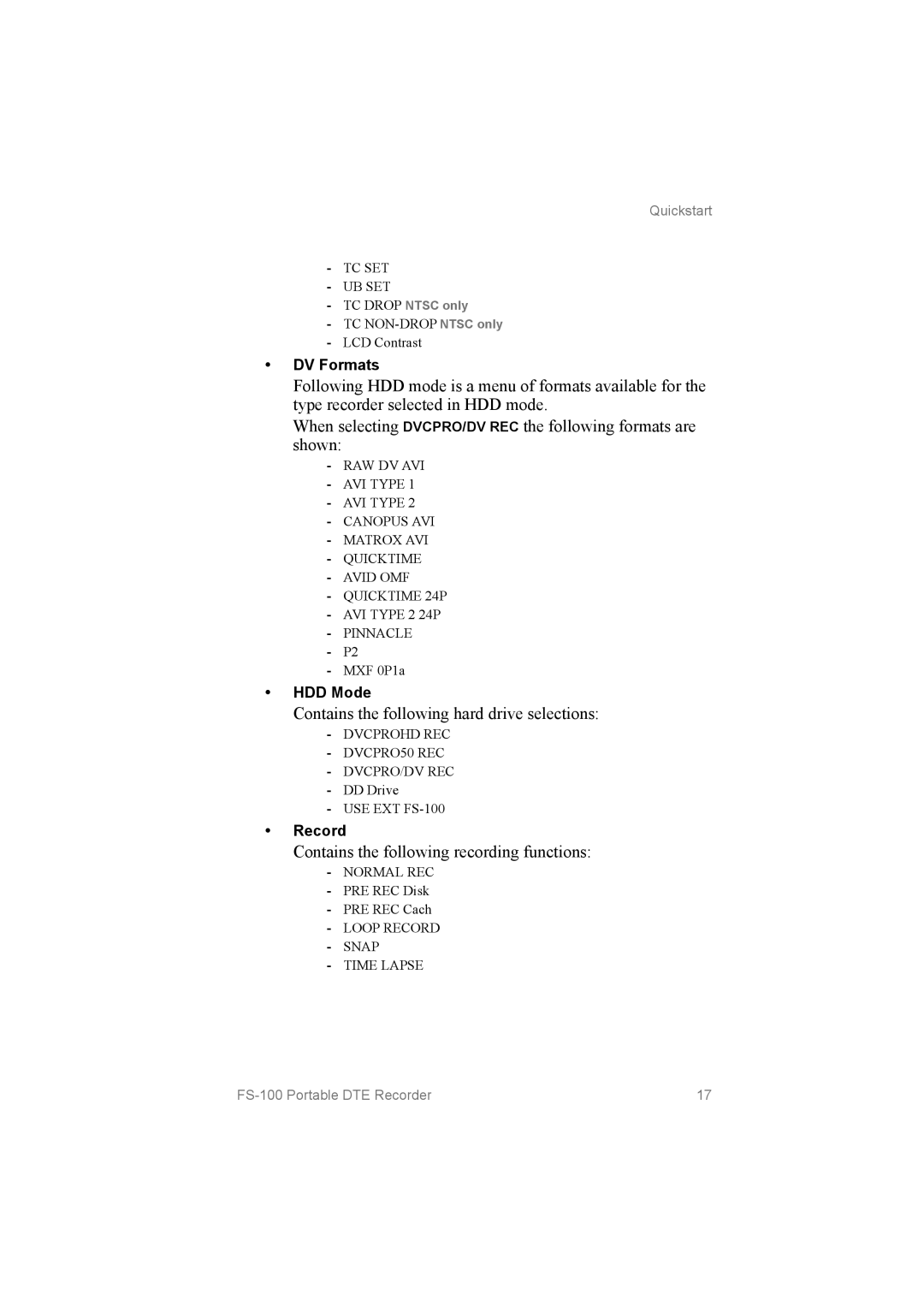 FOCUS Enhancements FS100 manual Contains the following hard drive selections, Contains the following recording functions 