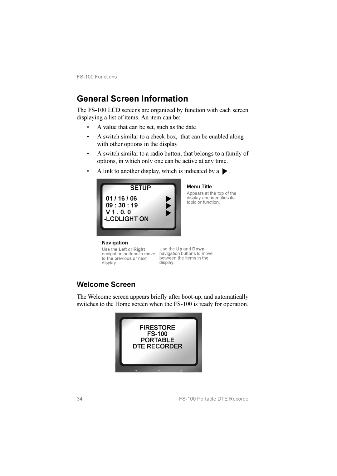 FOCUS Enhancements MANL102306, FS100 manual General Screen Information, Welcome Screen 