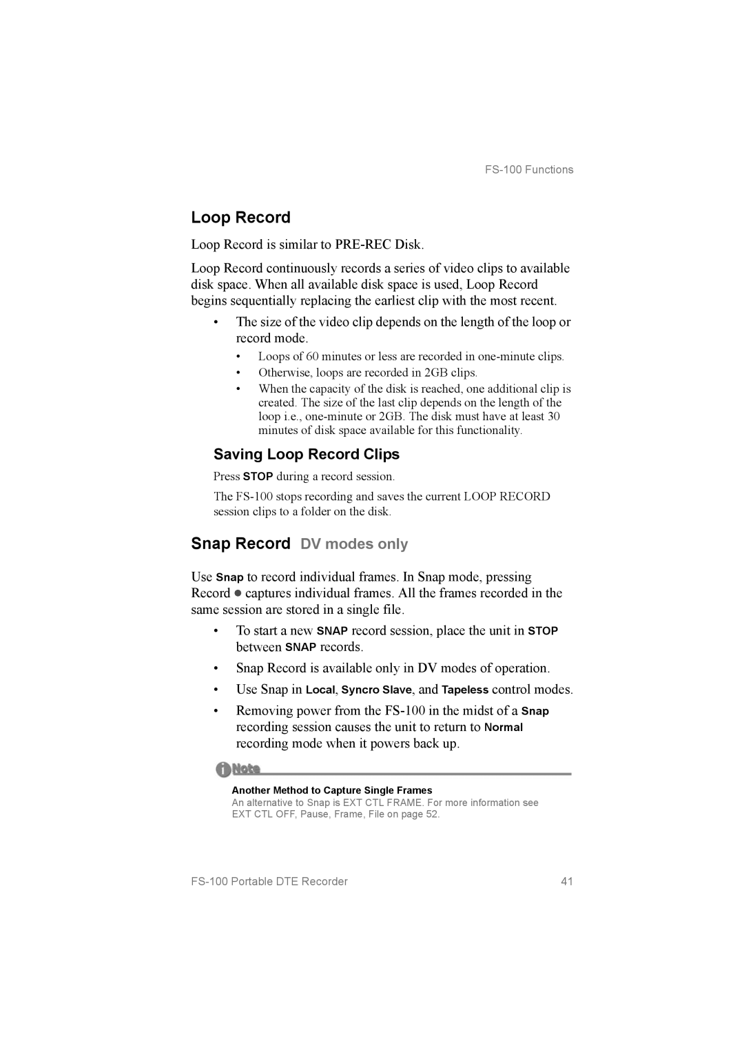 FOCUS Enhancements FS100, MANL102306 manual Saving Loop Record Clips, Another Method to Capture Single Frames 