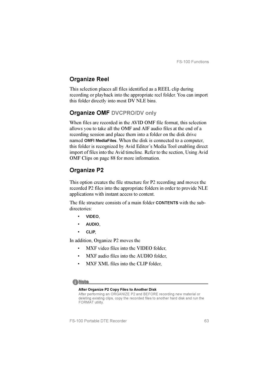 FOCUS Enhancements FS100, MANL102306 manual Organize Reel, After Organize P2 Copy Files to Another Disk 