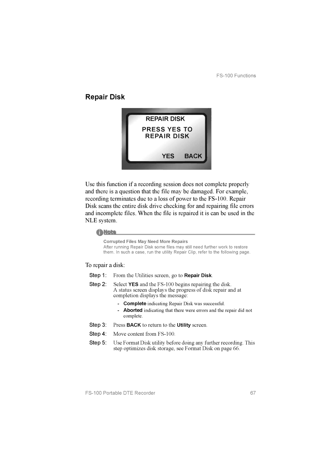 FOCUS Enhancements FS100, MANL102306 manual Repair Disk Press YES to YES Back, To repair a disk 