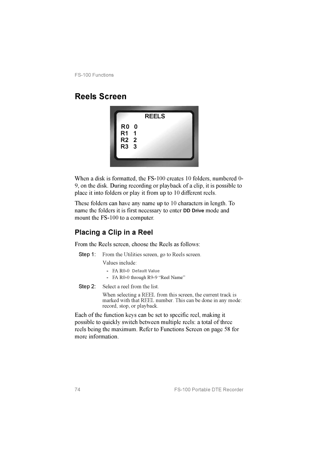 FOCUS Enhancements MANL102306 Reels Screen, Placing a Clip in a Reel, From the Reels screen, choose the Reels as follows 