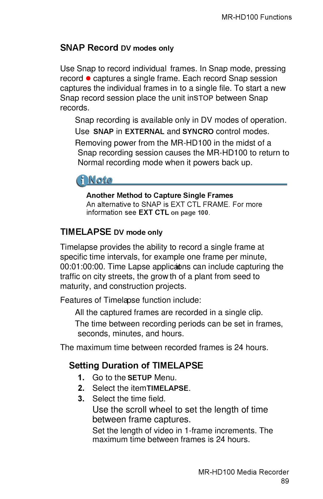 FOCUS Enhancements MR-HD100 manual Setting Duration of Timelapse, Snap Record DV modes only, Timelapse DV mode only 