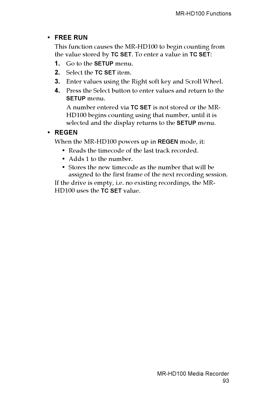 FOCUS Enhancements MR-HD100 manual Free RUN, Setup menu 