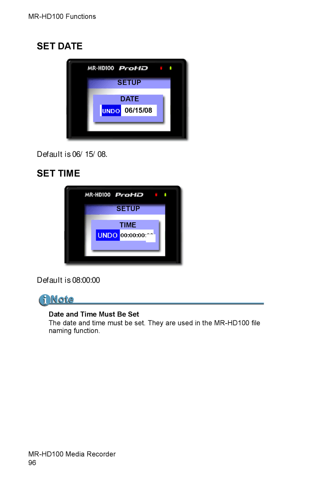 FOCUS Enhancements MR-HD100 manual SET Date, SET Time, Date and Time Must Be Set 