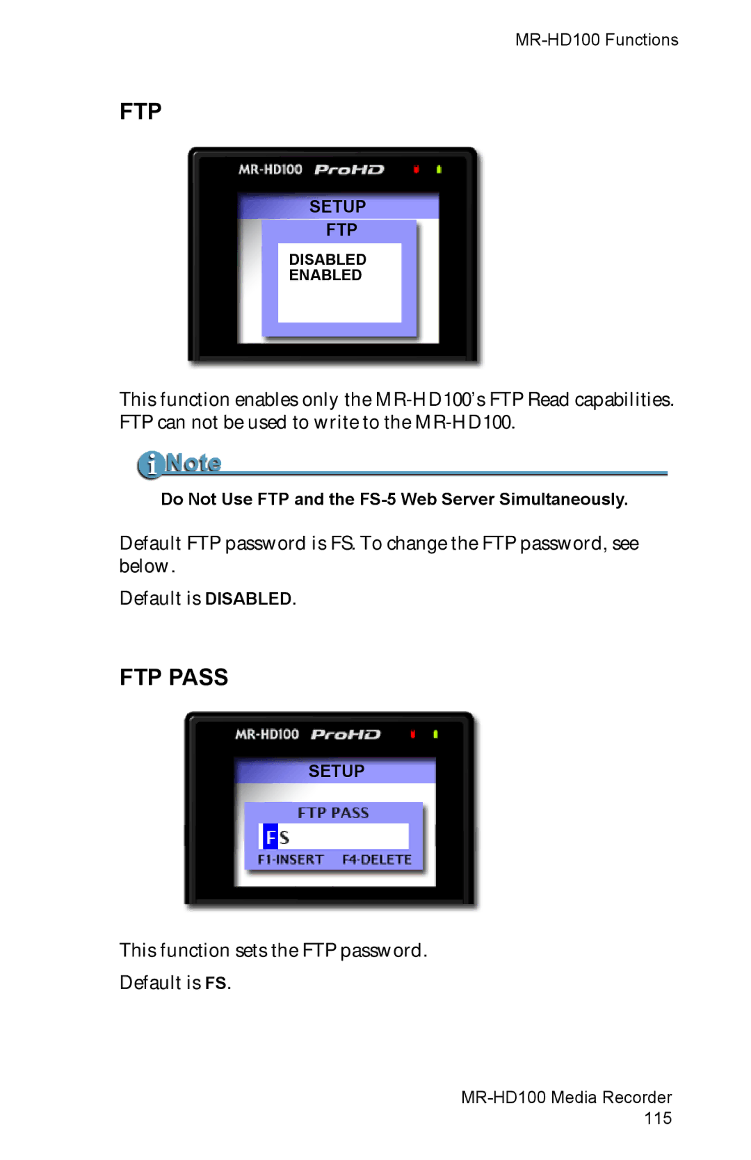 FOCUS Enhancements MR-HD100 manual Ftp, FTP Pass, Do Not Use FTP and the FS-5 Web Server Simultaneously 