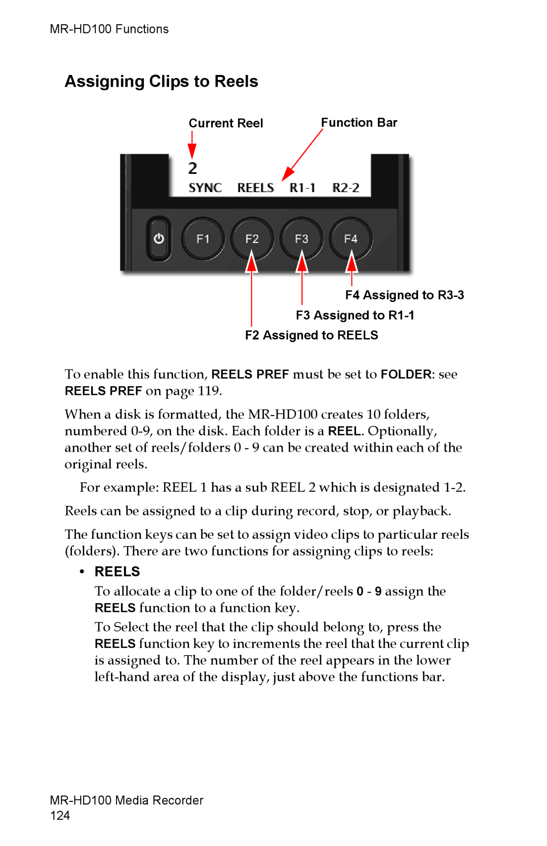 FOCUS Enhancements MR-HD100 manual Assigning Clips to Reels 