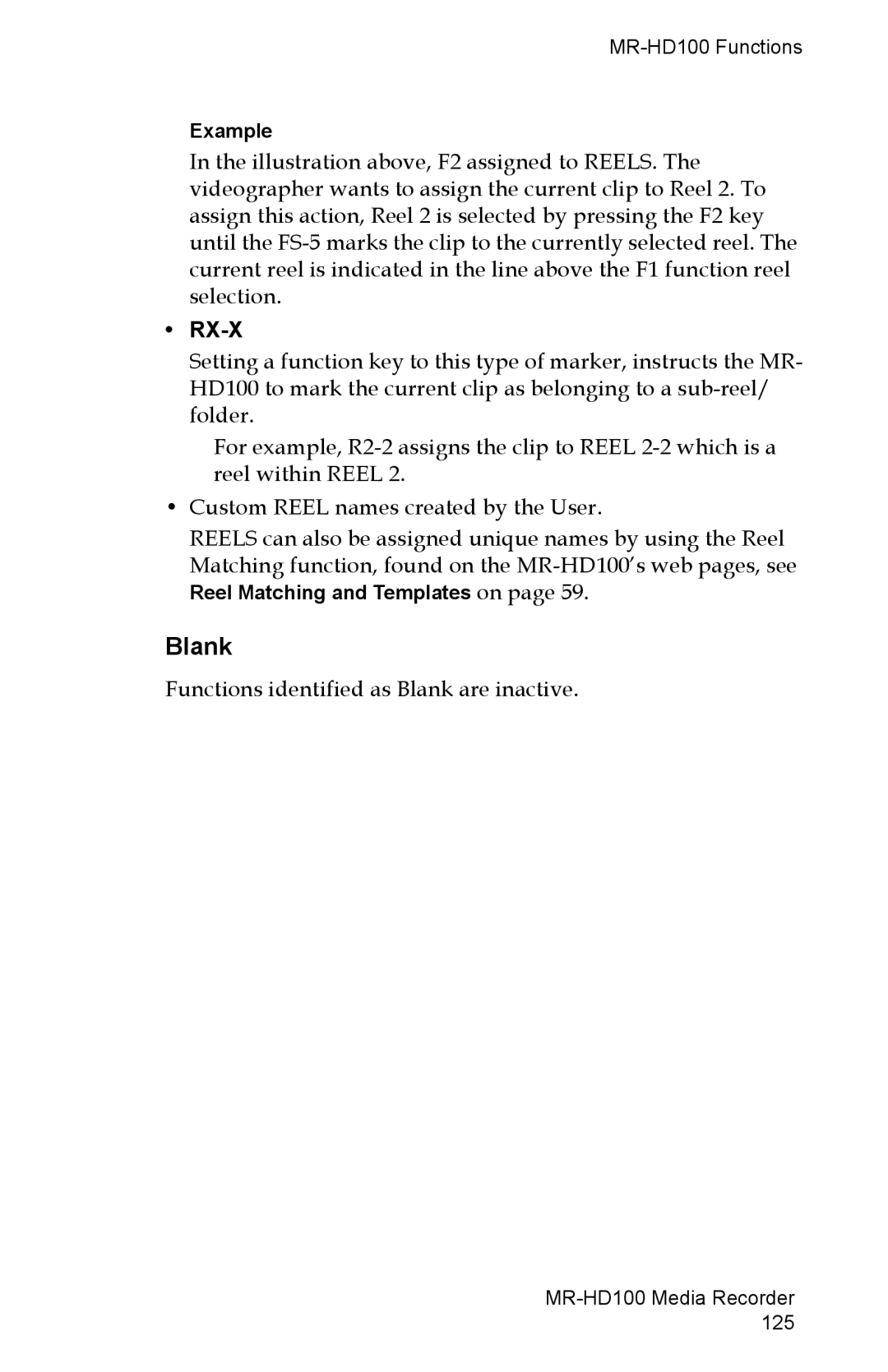 FOCUS Enhancements MR-HD100 manual Blank, Rx-X, Example, Reel Matching and Templates on 