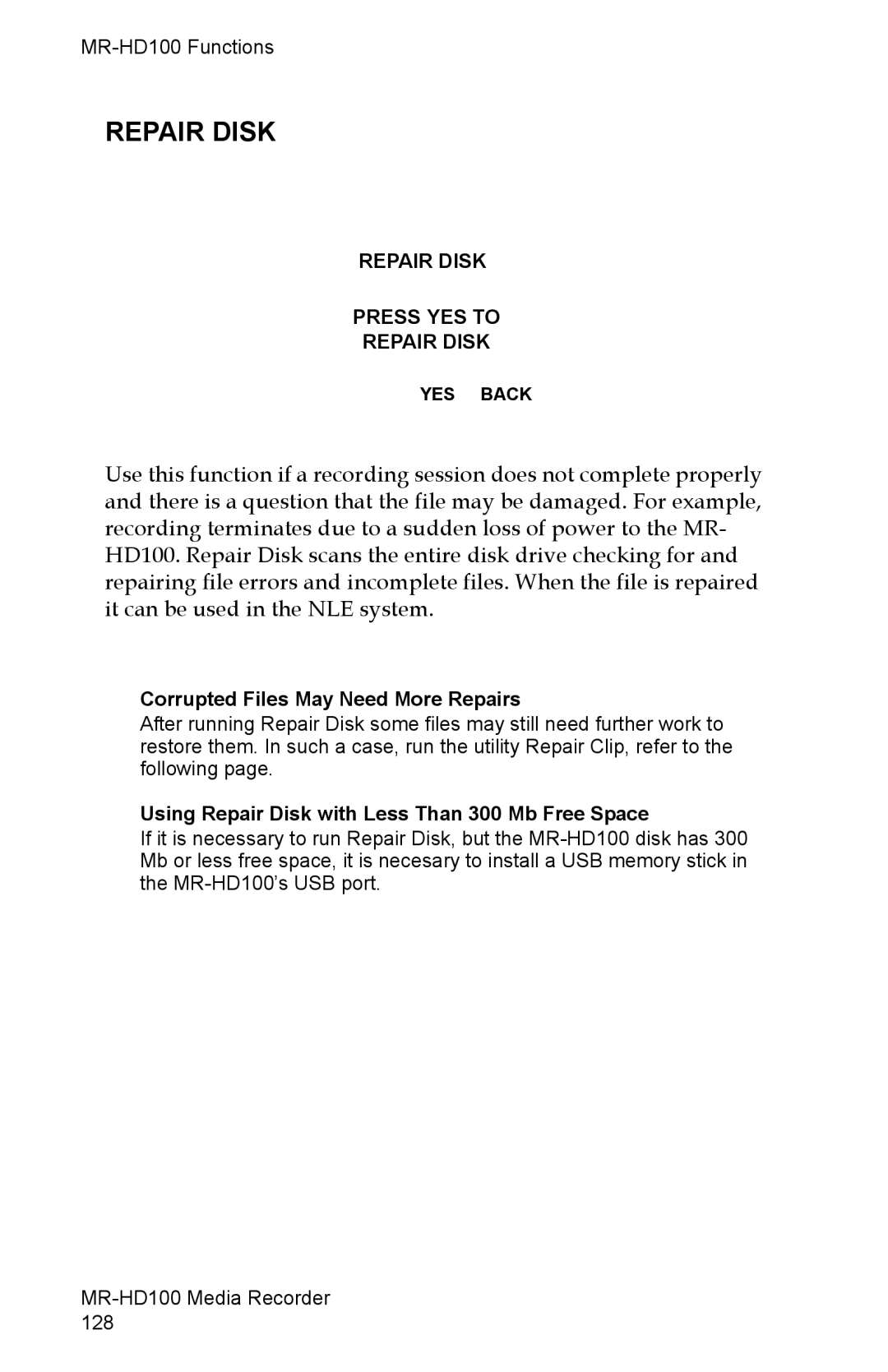 FOCUS Enhancements MR-HD100 manual Repair Disk, Corrupted Files May Need More Repairs 