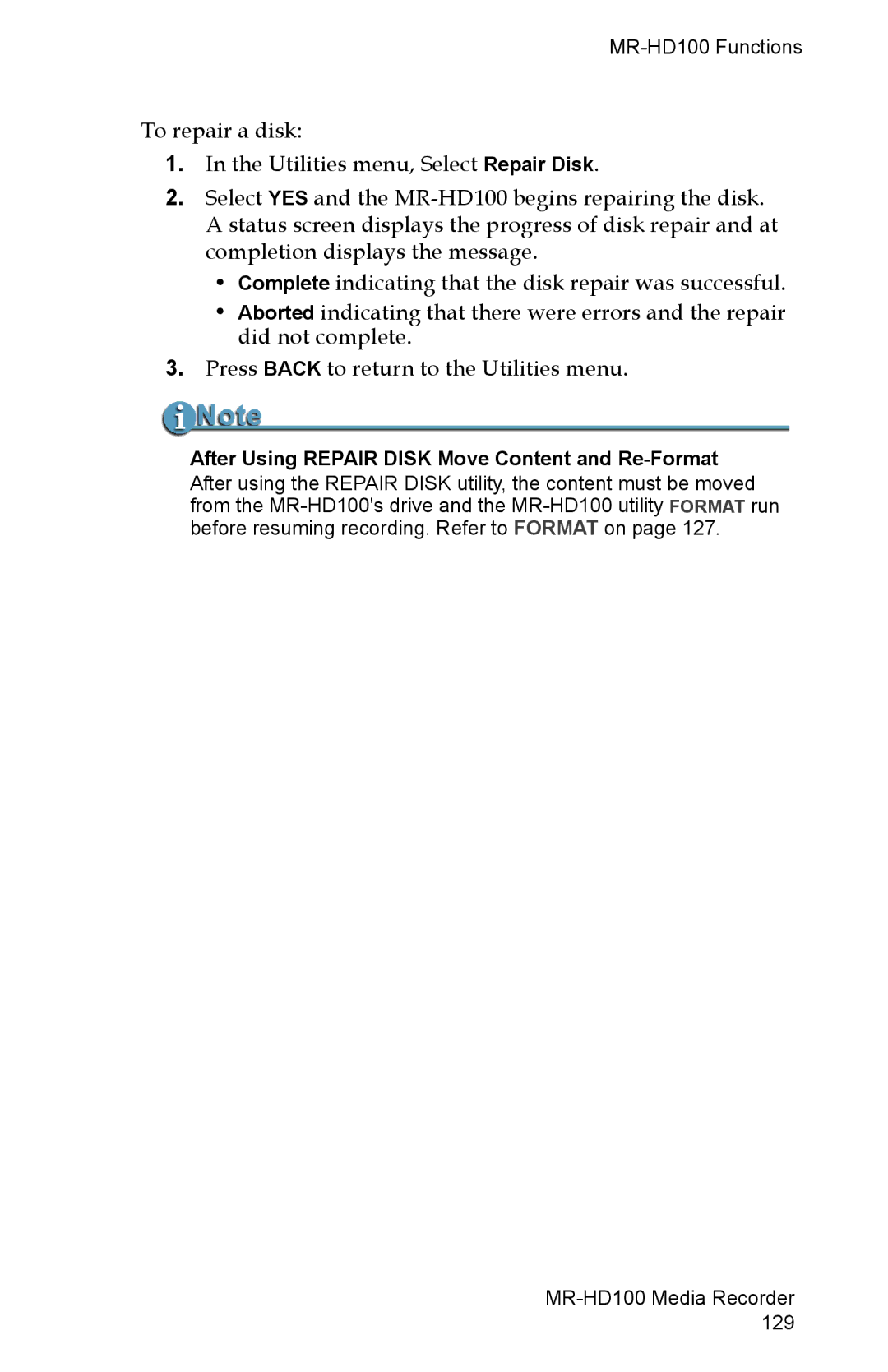 FOCUS Enhancements MR-HD100 manual After Using Repair Disk Move Content and Re-Format 